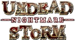 Undead Storm Nightmare