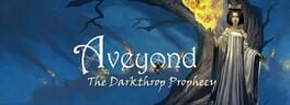 Jaquette Aveyond: The Darkthrop Prophecy