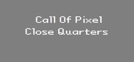 Jaquette Call of Pixel: Close Quarters
