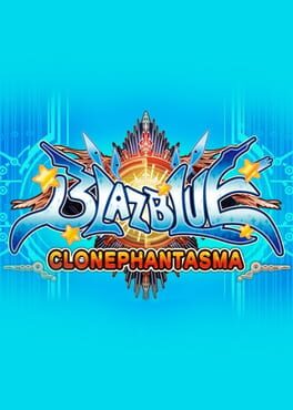 Jaquette BlazBlue: Clone Phantasma
