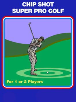 Jaquette Chip Shot: Super Pro Golf