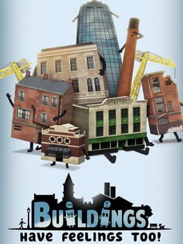 Jaquette Buildings Have Feelings Too!