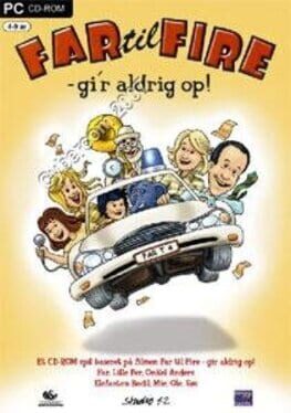 Far Til Fire: Gi'r Aldrig Op