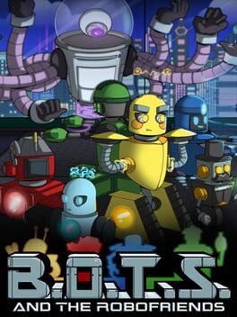Jaquette B.O.T.S. and the Robofriends