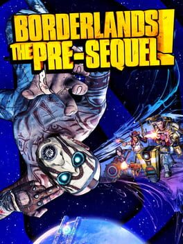 Jaquette Borderlands: The Pre-Sequel