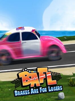 Jaquette BAFL: Brakes Are For Losers