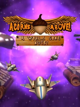 Jaquette Acorns Above: A World Gone Nuts