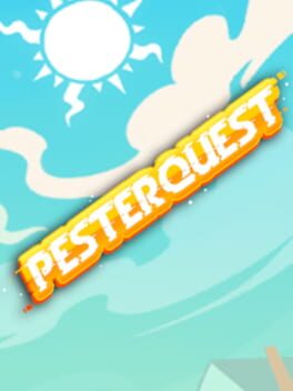 Pesterquest
