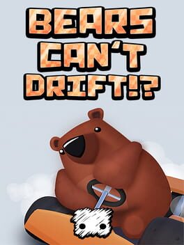 Jaquette Bears Can't Drift!?