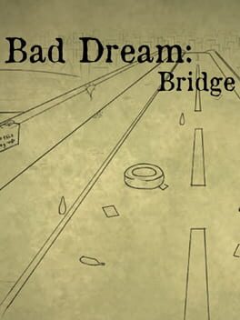 Jaquette Bad Dream: Bridge