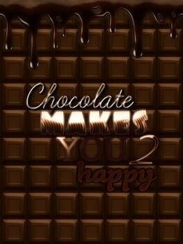 Jaquette Chocolate makes you happy 2