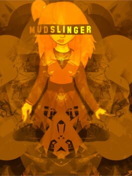 Mud Slinger