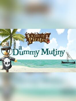 Jaquette A Tale of Pirates: A Dummy Mutiny