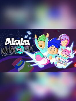 Jaquette ALaLa: Wake Mi Up!