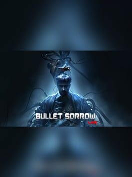 Jaquette Bullet Sorrow VR