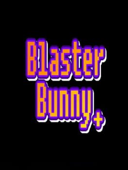 Jaquette Blaster Bunny +