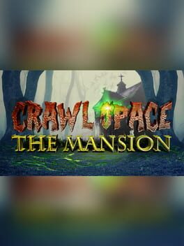 Jaquette Crawl Space: The Mansion