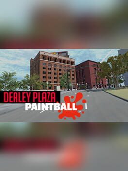 Jaquette Dealey Plaza Paintball