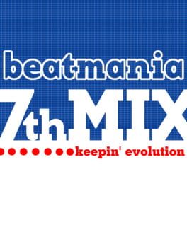 Jaquette Beatmania 7thMix: Keepin' Evolution