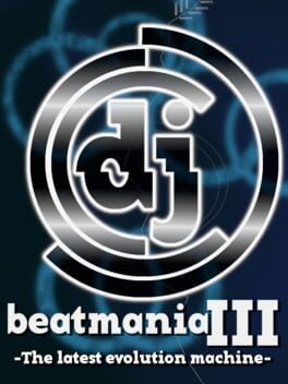Jaquette beatmania III -The latest evolution machine-