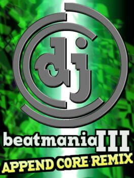 Jaquette Beatmania III: Append Core Remix