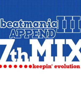Jaquette Beatmania III: Append 7thMix - keepin' Evolution