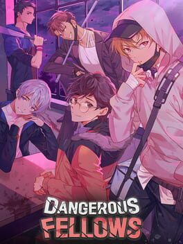 Jaquette Dangerous Fellows