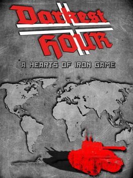 Jaquette Darkest Hour: A Hearts of Iron Game