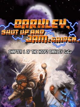 Jaquette Barkley, Shut Up and Jam: Gaiden