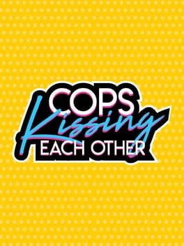 Jaquette Cops Kissing Each Other