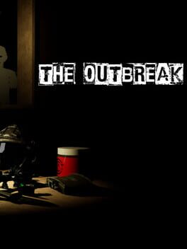 The Outbreak