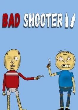 Jaquette Bad Shooter 2