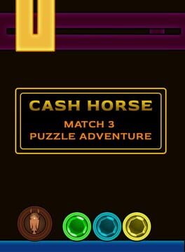 Jaquette Cash Horse - Match 3 Puzzle Adventure