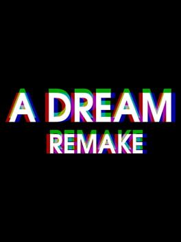 Jaquette A Dream : Remake