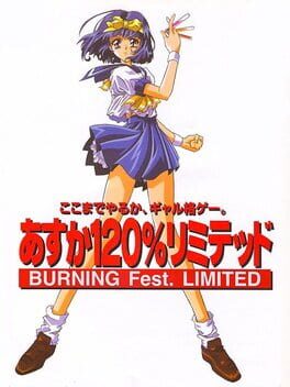 Jaquette Asuka 120% Limited Burning Fest.