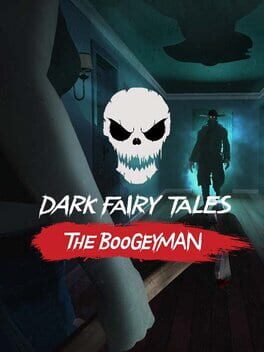 Jaquette Dark Fairy Tales: The Boogeyman