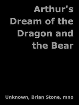 Jaquette Arthur's Dream of the Dragon and the Bear