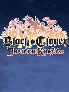 Jaquette Black Clover Phantom Knights