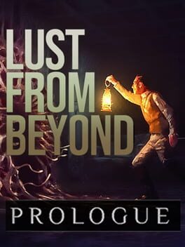 Lust from Beyond: Prologue