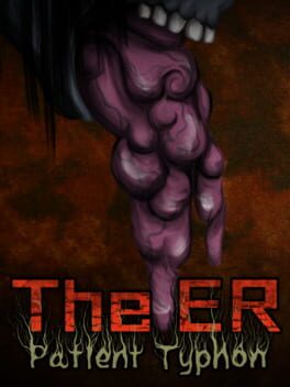 The ER: Patient Typhon