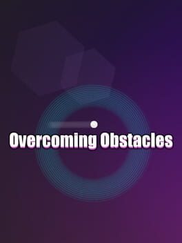 Overcoming Obstacles