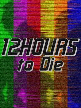 Jaquette 12 Hours to Die