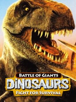 Jaquette Battle of Giants: Dinosaurs - Fight For Survival