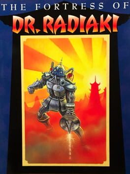 The Fortress of Dr. Radiaki
