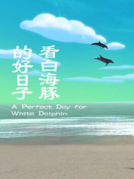 Jaquette A Perfect Day for White Dolphin