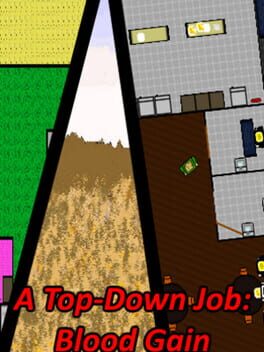 Jaquette A Top-Down Job: Blood Gain