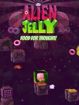 Jaquette Alien Jelly: Food For Thought!