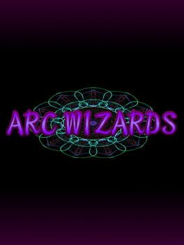 Arc Wizards
