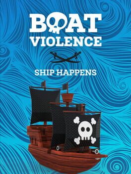Jaquette Boat Violence: Ship Happens