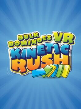 Jaquette Bulk Dominoes VR: Kinetic Rush